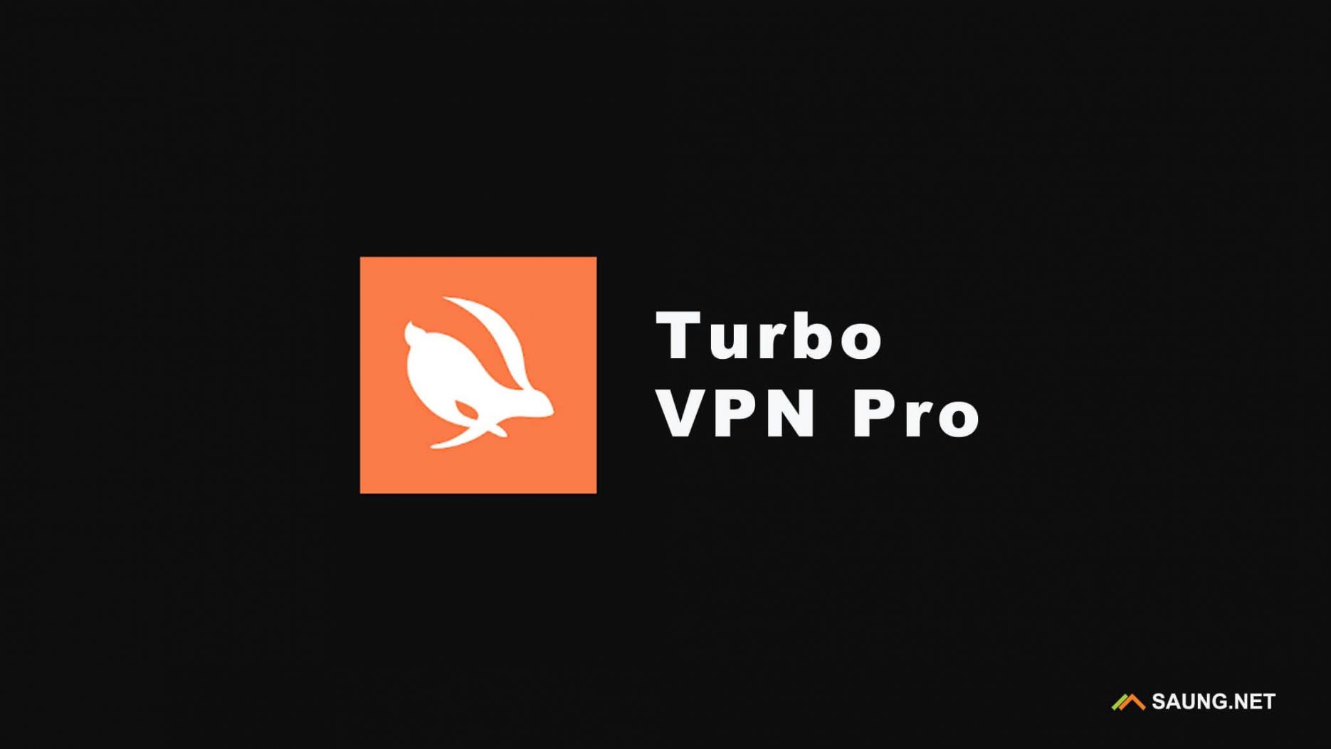 Download Turbo Vpn For Android 4